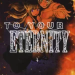 To Your Eternity Volume 4 – ITA