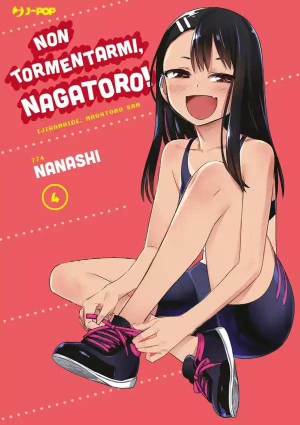 Non Tormentarmi, Nagatoro! Volume 4 - ITA