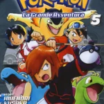 Pokemon La Grande Avventura Volume 5 – ITA