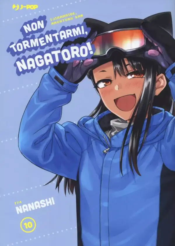 Non Tormentarmi, Nagatoro! Volume 10 - ITA