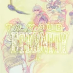 To Your Eternity Volume 12 – ITA