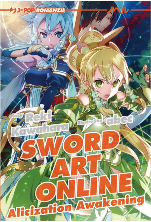 Sword Art Online Alicization Awakening Novel 17 - ITA