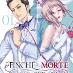 Finchè Morte Non Ci Separi Volume 1 – ITA