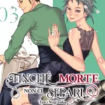 Finchè Morte Non Ci Separi Volume 1 – ITA