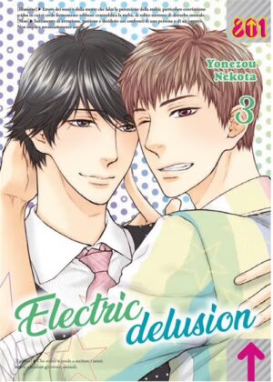 Electric delusion volume 3