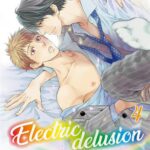Electric delusion volume 4
