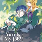 Yuri Is My Job! Pack Volumi 1-2 Con Diorama – ITA