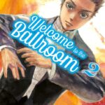 Welcome To The Ballroom Volume 1 + Omaggio – ITA