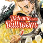 Welcome To The Ballroom Volume 1 + Omaggio – ITA