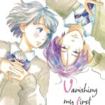 Vanishing My First Love Volume 1 Con Omaggio – ITA