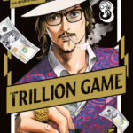 Trillion Game Volume 1 – ITA