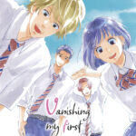Vanishing My First Love Volume 1 Con Omaggio – ITA