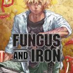 Fungus and iron volume 5