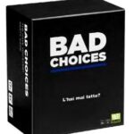 Bad Choices Party Game