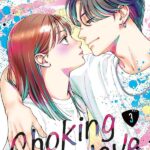 Choking On Love Volume 3