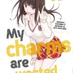 My Charms Are Wasted Volume 1