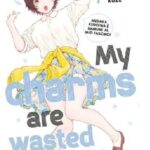 My Charms Are Wasted Volume 7