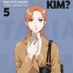 Cos’è Che Non Va Con La Segretaria Kim? Volume 5 – ITA