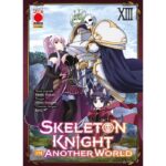 Skeleton Knight In Another World Volume 13