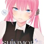 Shikimori’s Not Just A Cutie Volume 16