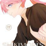 Shikimori’s Not Just A Cutie Volume 17
