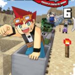Minecraft – viaggio ai confini del mondo volume 6