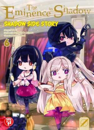 The Eminence In Shadow: Shadow Side Story Volume 6