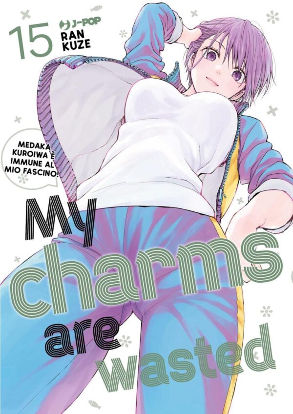 My Charms Are Wasted Volume 15