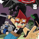 Minecraft – viaggio ai confini del mondo volume 8