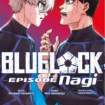 Blue lock episode Nagi volume 6