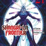 Shangri-la frontier volume 21