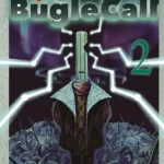 The bugle call volume 2