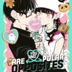 You and I are polar opposites volume 5
