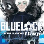 Blue lock episode Nagi volume 7