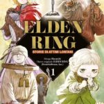 Elden ring storie di attimi lontani volume 1