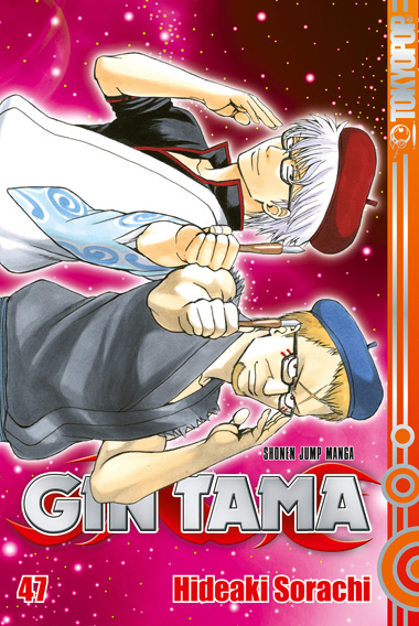 Gin Tama 47 – Manga auf Deutsch (TOKYOPOP) Gin Tama 47 – Manga auf Deutsch (TOKYOPOP)