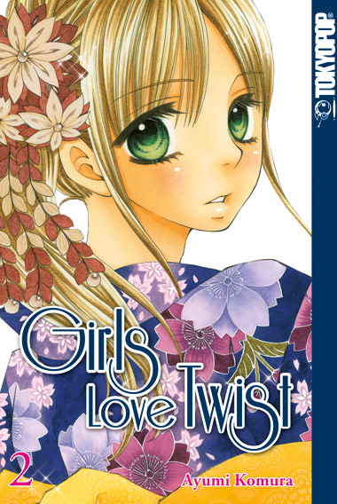 Girls Love Twist 02 – Manga auf Deutsch (TOKYOPOP)