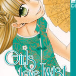 Girls Love Twist 05 – Manga auf Deutsch (TOKYOPOP)