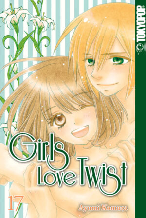 Girls Love Twist 17 – Manga auf Deutsch (TOKYOPOP)