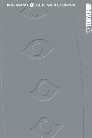 Gute Nacht, Punpun 10 – Manga auf Deutsch (TOKYOPOP)