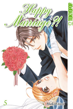 Happy Marriage?! Sammelband 05 – Manga auf Deutsch (TOKYOPOP)
