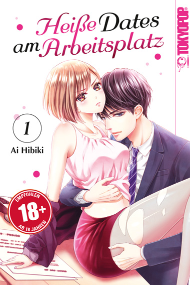 Heiße Dates am Arbeitsplatz 01 – Manga auf Deutsch (TOKYOPOP)