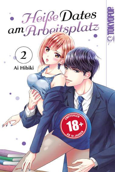 Heiße Dates am Arbeitsplatz 02 – Manga auf Deutsch (TOKYOPOP)