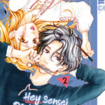 Hey Sensei, Don't You Know? 02 – Manga auf Deutsch (TOKYOPOP)