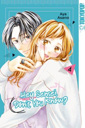 Hey Sensei, Don't You Know? 04 – Manga auf Deutsch (TOKYOPOP)