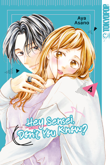 Hey Sensei, Don't You Know? 04 – Manga auf Deutsch (TOKYOPOP) Hey Sensei, Don't You Know? 04 – Manga auf Deutsch (TOKYOPOP)
