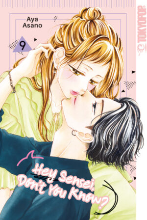 Hey Sensei, Don't You Know? 09 – Manga auf Deutsch (TOKYOPOP)