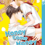 Honey come Honey 03 – Manga auf Deutsch (TOKYOPOP)