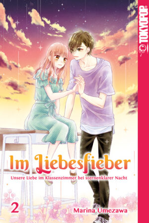 Im Liebesfieber 02 – Manga auf Deutsch (TOKYOPOP)