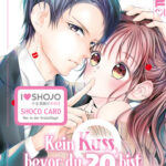 Kein Kuss, bevor du 20 bist 01 – Manga auf Deutsch (TOKYOPOP)